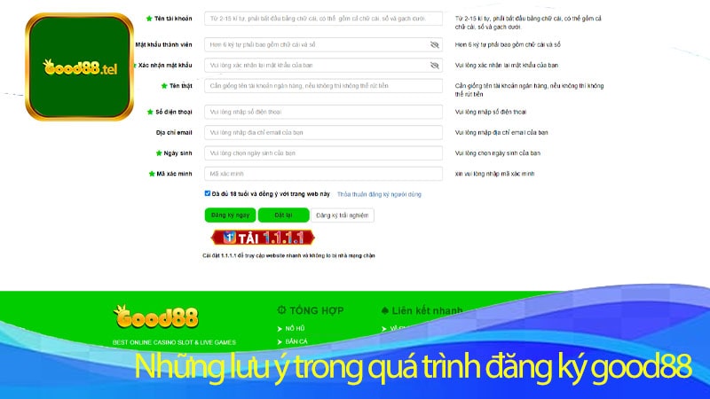 Những lưu ý trong quá trình đăng ký good88 cho người chơi